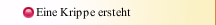 Eine Krippe ersteht 